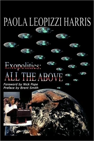 Cover for Leopizzi Harris Paola Leopizzi Harris · Exopolitics: All the Above (Paperback Bog) (2009)