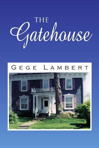 Cover for Gege Lambert · The Gatehouse (Paperback Book) (2009)