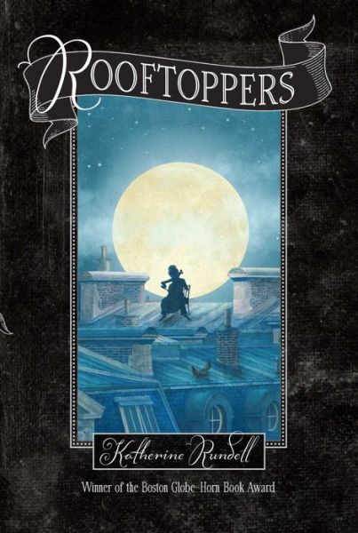 Cover for Katherine Rundell · Rooftoppers (Taschenbuch) (2014)