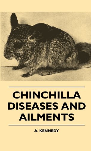 Cover for A. Kennedy · Chinchilla Diseases and Ailments (Hardcover Book) (2010)