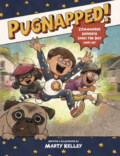 Cover for Marty Kelley · Pugnapped! (Book) (2021)