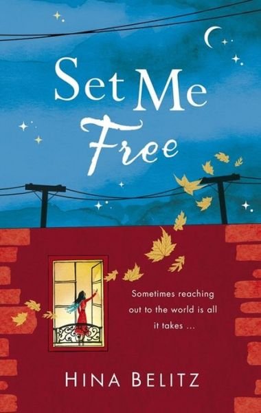 Cover for Hina Belitz · Set Me Free (Paperback Book) (2016)