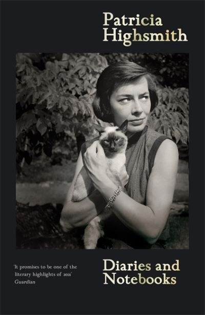 Cover for Patricia Highsmith · Patricia Highsmith: Her Diaries and Notebooks (Inbunden Bok) (2021)