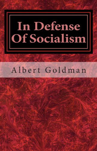 Cover for Albert Goldman · In Defense of Socialism (Paperback Book) (2012)