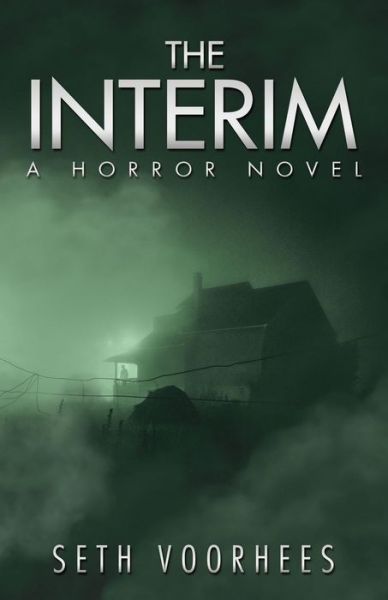 Cover for Seth Voorhees · The Interim (Paperback Book) (2018)