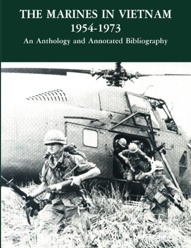 Cover for U.s. Marine Corps · The Marines in Vietnam, 1954-1973:  an Anthology and Annotated Bibliography (Marine Corps Vietnam Series) (Paperback Bog) (2013)