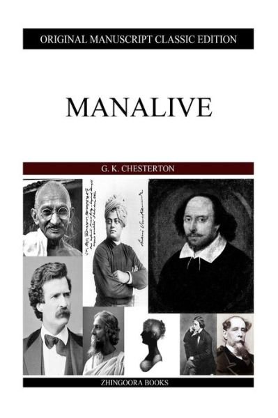 Manalive - G K Chesterton - Books - Createspace - 9781484096598 - April 13, 2013