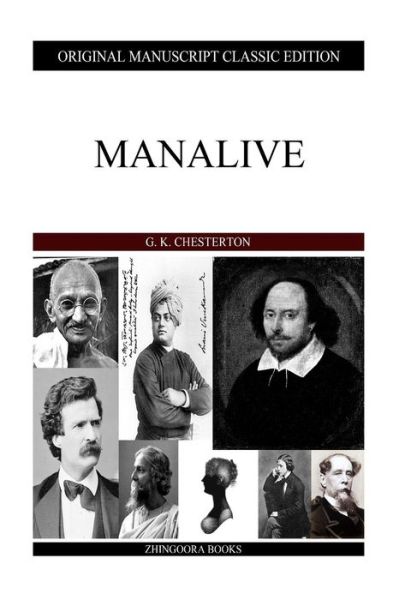 Manalive - G K Chesterton - Libros - Createspace - 9781484096598 - 13 de abril de 2013