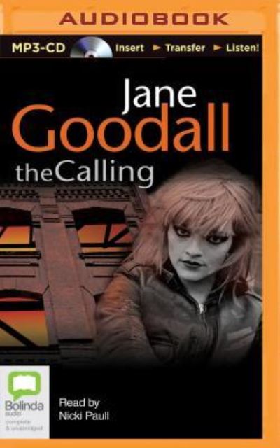 Calling, The - Jane Goodall - Audiobook - Bolinda Audio - 9781489088598 - 1 grudnia 2015