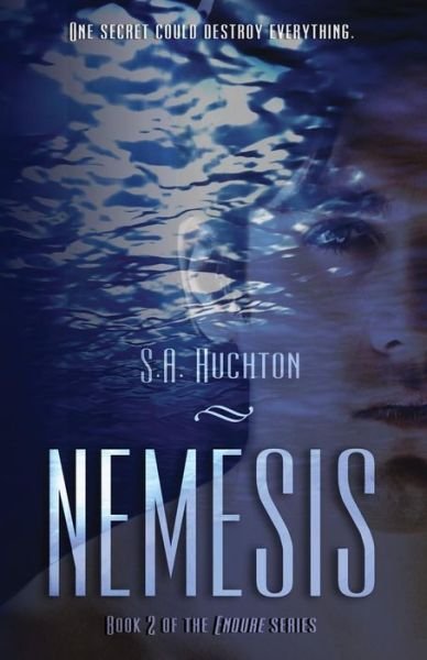 Cover for S a Huchton · Nemesis: the Endure Series, Book 2 (Paperback Bog) (2013)