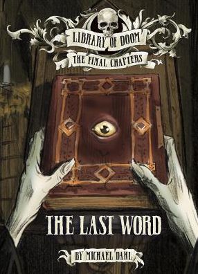 Cover for Michael Dahl · The Last Word (Hardcover Book) (2016)