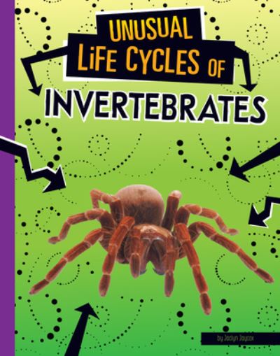 Cover for Jaclyn Jaycox · Unusual Life Cycles of Invertebrates (Hardcover Book) (2021)