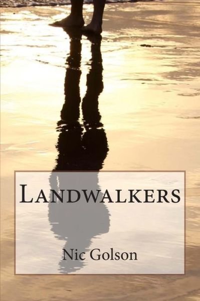 Cover for Nic Golson · Landwalkers: John, Son of None (Paperback Book) (2014)