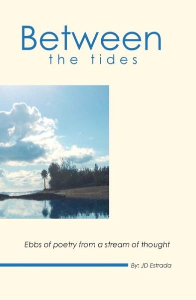 Cover for Jd Estrada · Between the Tides (Paperback Bog) (2014)