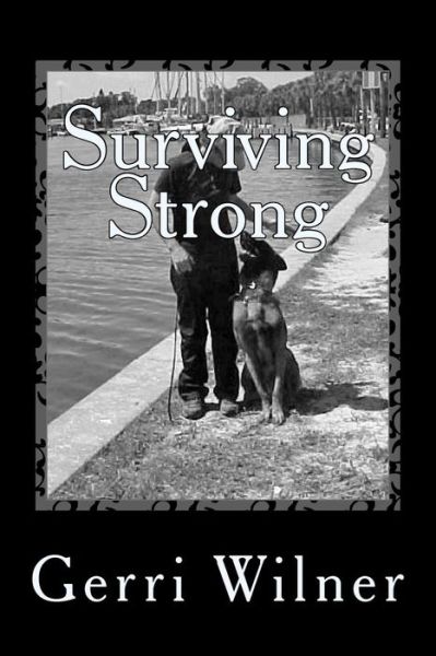 Cover for Gerri Wilner · Surviving Strong: a Challenging Life in Israel (Pocketbok) (2014)