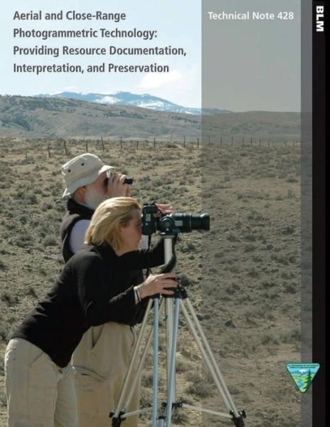 Cover for Matthews · Aerial and Close- Range Photogrammetric Technology: Providing Resource Documentation, Interpretation, and Preservation (Paperback Book) (2015)