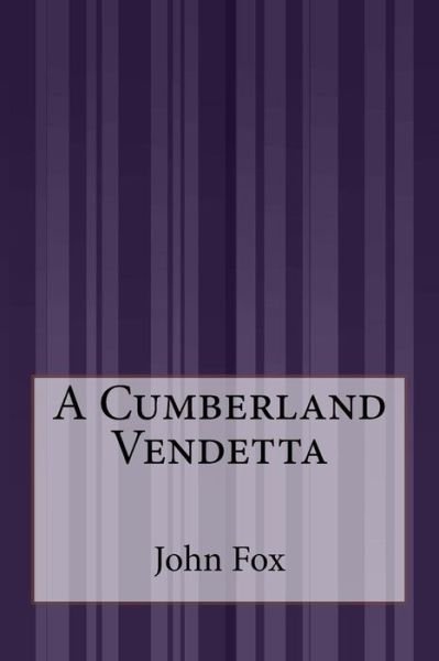 Cover for John Fox · A Cumberland Vendetta (Paperback Bog) (2014)