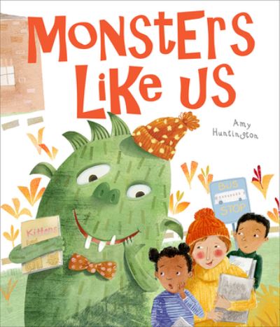 Cover for Amy Huntington · Monsters Like Us (Hardcover Book) (2021)