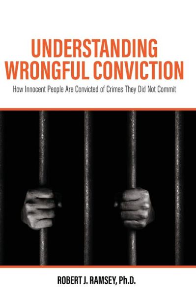 Cover for Robert J Ramsey · Understanding Wrongful Conviction (Hardcover Book) (2019)
