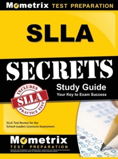 Cover for Mometrix Teacher Certification Test Te · SLLA Secrets Study Guide (Hardcover Book) (2019)