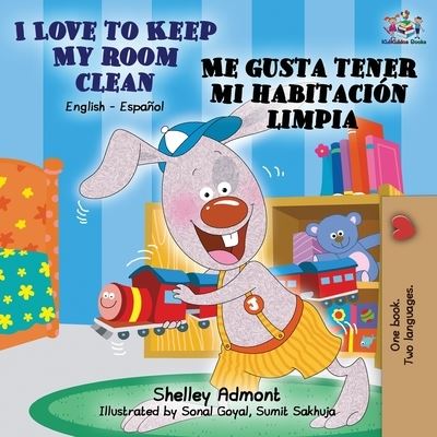Cover for Shelley Admont · I Love to Keep My Room Clean Me gusta tener mi habitacion limpia (Paperback Book) (2019)
