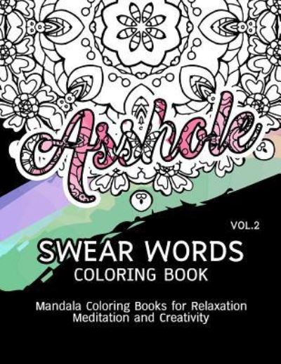 Cover for Paula a Smith · Swear Words Coloring Book Vol.2 (Paperback Book) (2016)