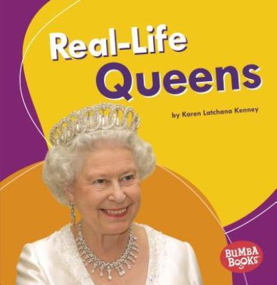 Cover for Karen Latchana Kenney · Real-Life Queens (Paperback Book) (2019)