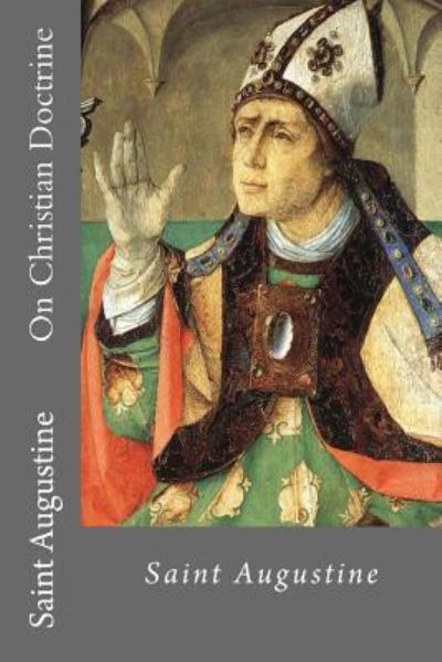 Cover for Saint Augustine · On Christian Doctrine (Paperback Book) (2017)