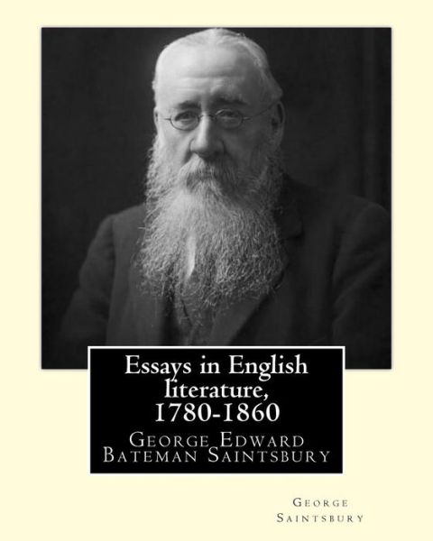 Cover for George Saintsbury · Essays in English Literature, 1780-1860 by (Paperback Book) (2017)