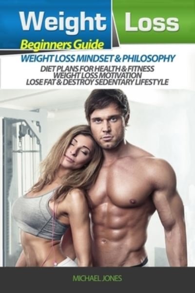 Cover for Michael Jones · Weight Loss (Pocketbok) (2017)