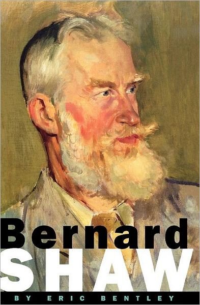 Bernard Shaw - Eric Bentley - Bøker - Hal Leonard Corporation - 9781557835598 - 1. mai 2002