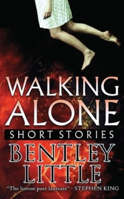 Cover for Bentley Little · Walking Alone (Paperback Book) (2020)
