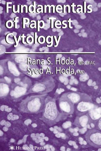 Cover for Hoda, MD, FIAC, Rana S. · Fundamentals of Pap Test Cytology (Hardcover Book) [2007 edition] (2007)