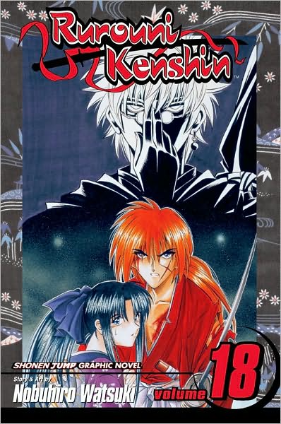 Cover for Nobuhiro Watsuki · Rurouni Kenshin, Vol. 18 - Rurouni Kenshin (Paperback Book) (2005)