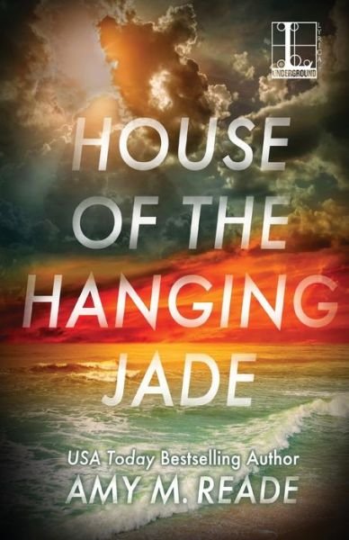 Cover for Amy M Reade · House of the Hanging Jade (Pocketbok) (2016)
