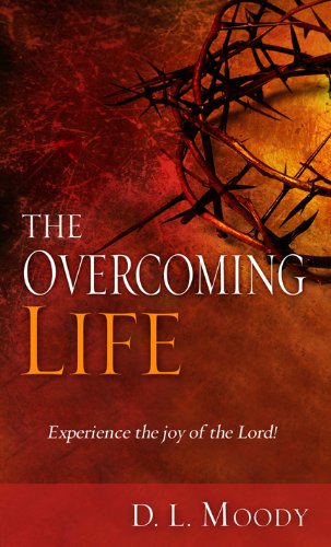 Cover for D L Moody · Overcoming Life (Pocketbok) (2012)