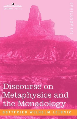 Cover for Gottfried Wilhelm Leibniz · Discourse on Metaphysics and the Monadology (Taschenbuch) (2008)