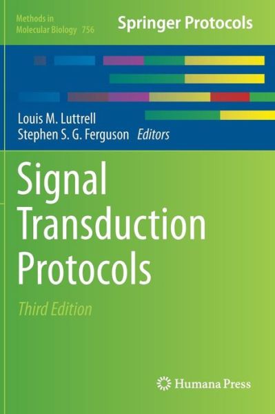 Cover for Louis M Luttrell · Signal Transduction Protocols - Methods in Molecular Biology (Hardcover Book) [3rd ed. 2011 edition] (2011)