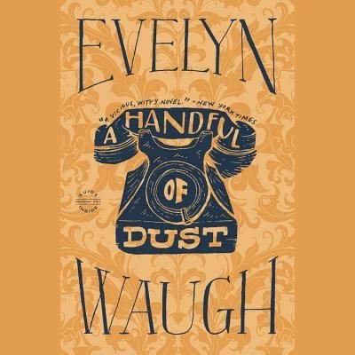 Cover for Evelyn Waugh · A Handful of Dust (N/A) (2012)