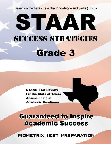 Cover for Staar Exam Secrets Test Prep Team · Staar Success Strategies Grade 3 Study Guide: Staar Test Review for the State of Texas Assessments of Academic Readiness (Paperback Book) (2023)