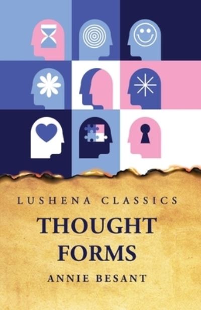 Thought-Forms - Annie Besant - Kirjat - Lushena Books - 9781631829598 - perjantai 2. kesäkuuta 2023