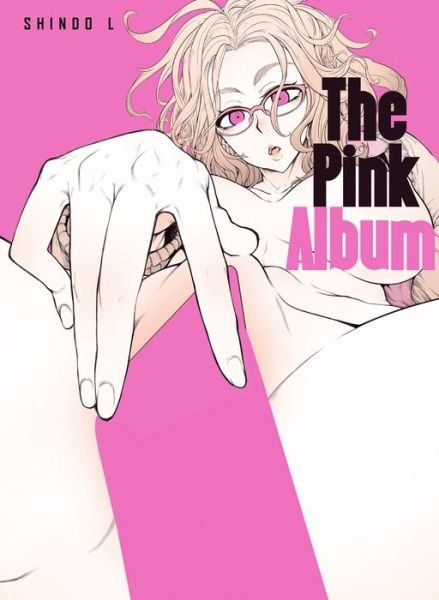 Cover for Shindo L · The Pink Album (Paperback Book) (2021)