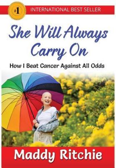 Cover for Maddy Ritchie · She Will Always Carry On (Hardcover Book) (2016)