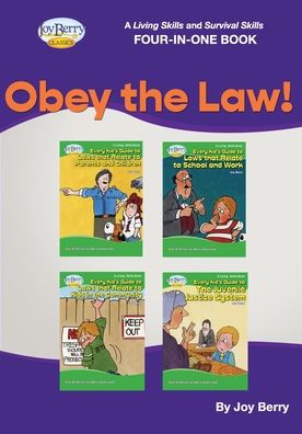 Cover for Joy Berry · Living Skills and Survival Skills Four-In-One Book - OBEY the LAW! (Book) (2021)