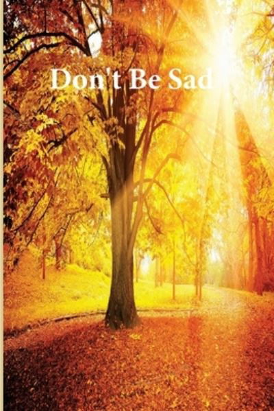 Cover for Salwa Aededan · Don't Be Sad (Paperback Book) (1982)