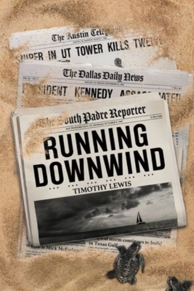 Cover for Timothy Lewis · Running Downwind (Bog) (2022)