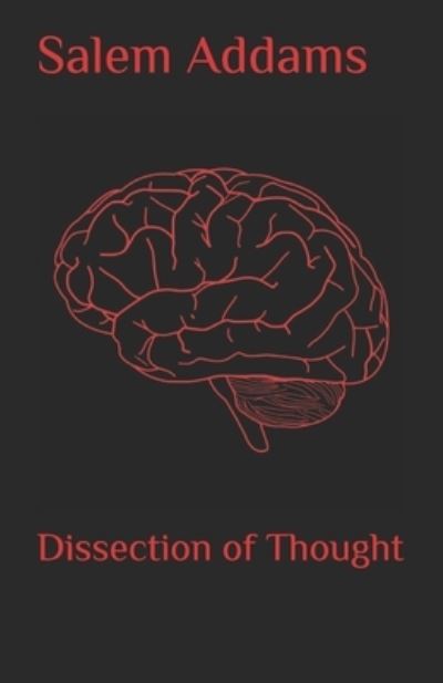 Cover for Salem Addams · Dissection of Thought (Paperback Book) (2020)