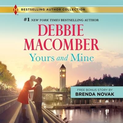 Cover for Debbie Macomber · Yours and Mine (CD) (2021)