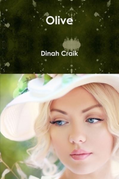 Cover for Dinah Craik · Olive (Paperback Book) (2020)