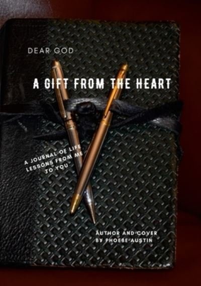 Cover for Phoebe Austin · Dear God, a Gift from the Heart (Paperback Book) (2022)